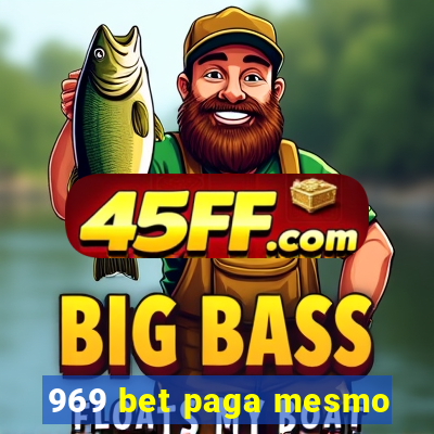 969 bet paga mesmo